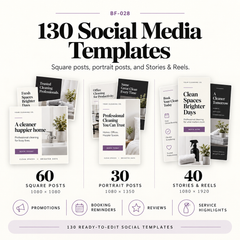 Promotional image showing 130 editable social media templates for cleaning businesses, including square posts, portrait posts and story or reel templates for Canva.