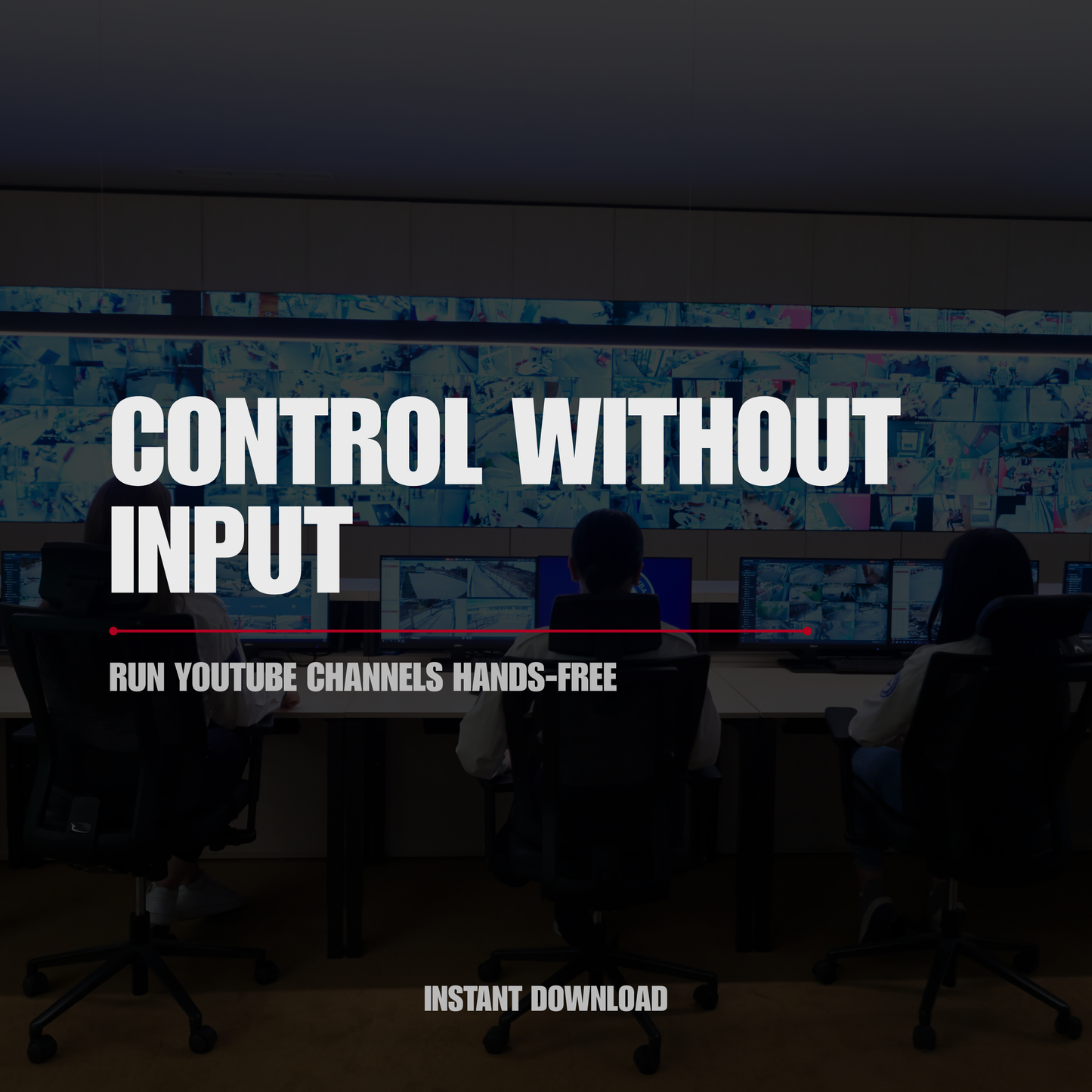 CONTROL WITHOUT INPUT