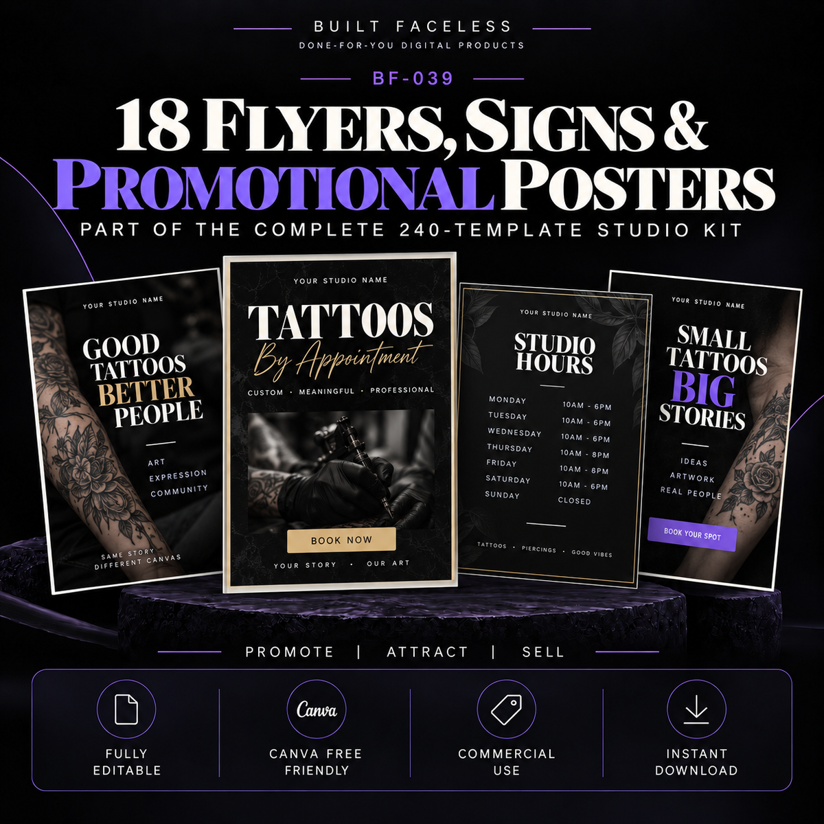18 editable Canva flyers, signs and promotional poster templates for tattoo and piercing studio marketing and local promotion.
