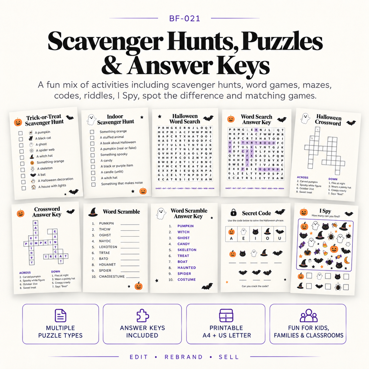 Halloween scavenger hunts, word searches, crossword, word scramble, secret codes, riddles, mazes, I Spy, matching games and answer keys